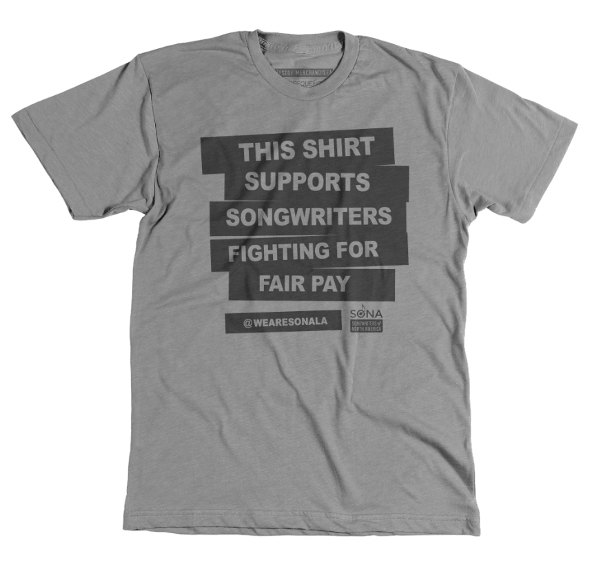 Grey tshirt with the text "This Shirt Supports Songwriters Fighting For Fair Pay"