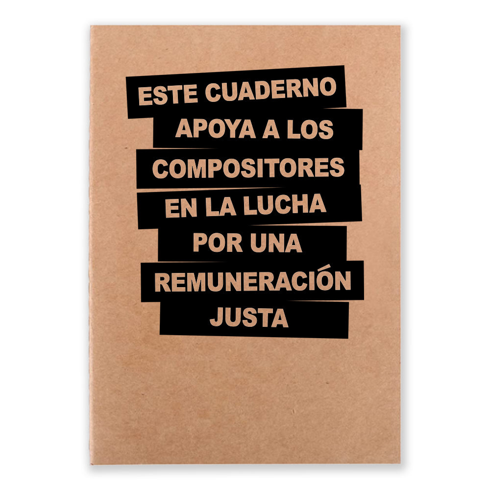 One beige notebook that says "Este Cuaderno Apoya A Los Compistores En La Lucha Por Una Remuneracion Justa" on the front
