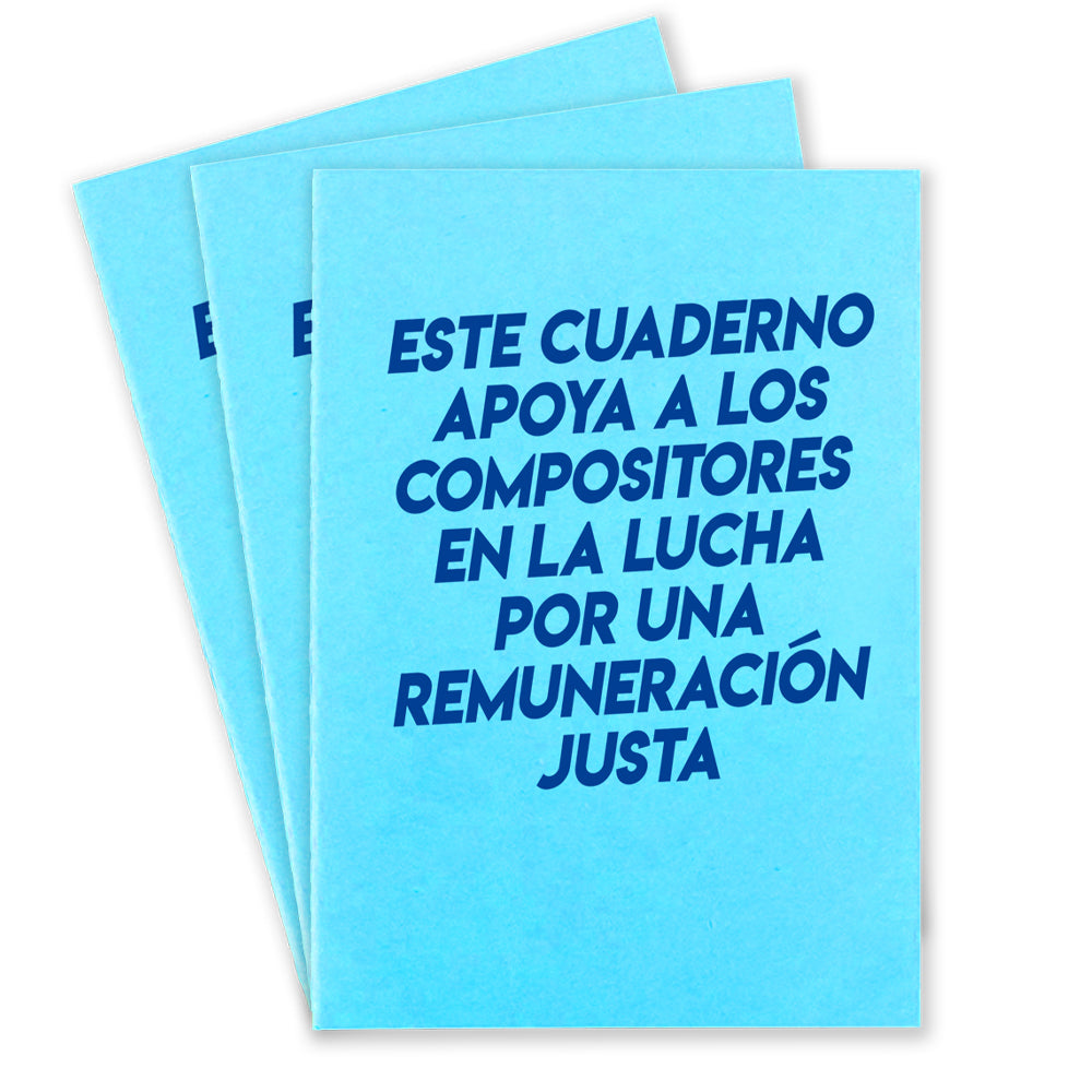 Three light blue notebooks that says "Este Cuaderno Apoya A Los Compistores En La Lucha Por Una Remuneracion Justa" on the front