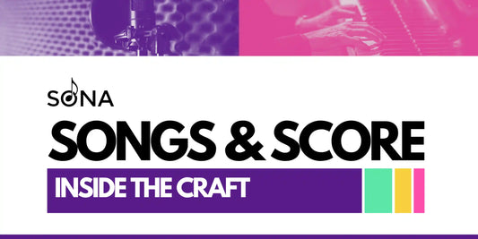 SONA’s Songs & Score: Inside the Craft